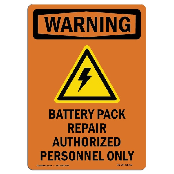 Safety Sign, OSHA WARNING, 5" Height, Battery Pack, Portrait, 10PK